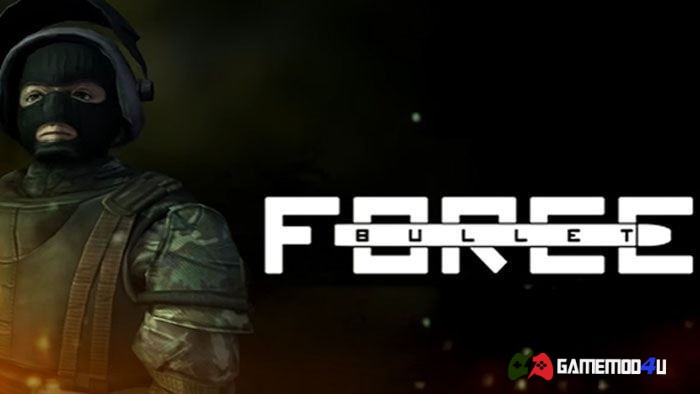 Bullet Force Hack Full đạn cho Android