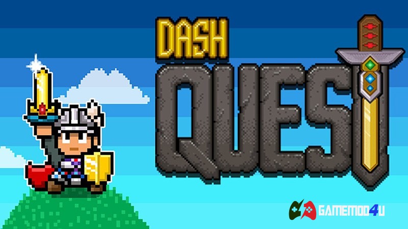 Dash Quest Hack Full tiền dành cho điện thoại Andoird