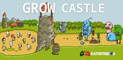 Grow Castle Mod Full tiền cho điện thoại Android