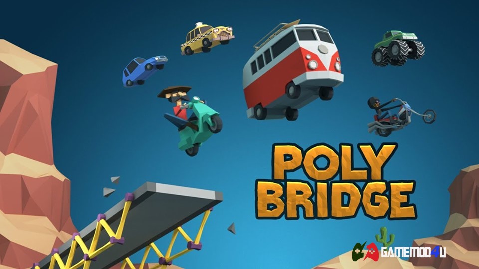 Poly Bridge Mod APK Full cho điện thoại Android