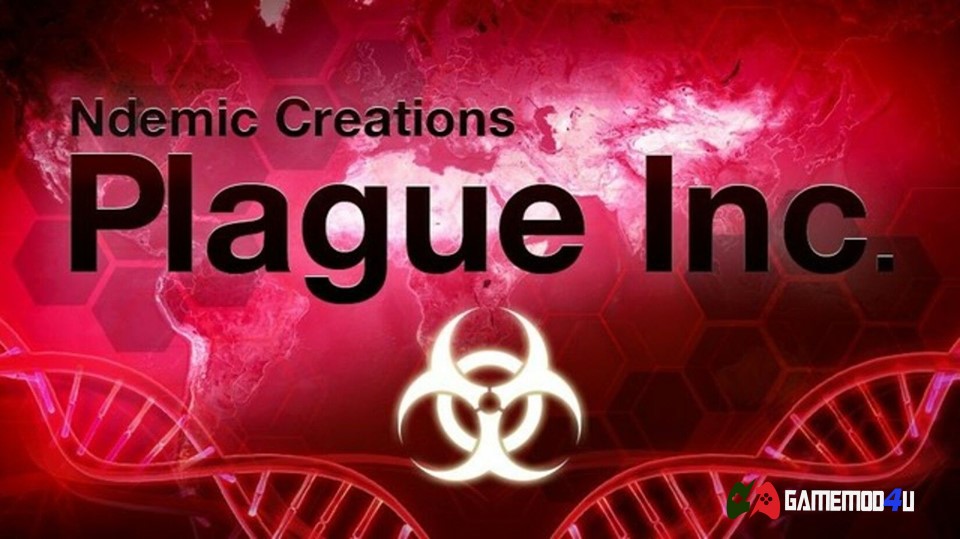 Plague Inc Mod APK Full cho điện thoại Android