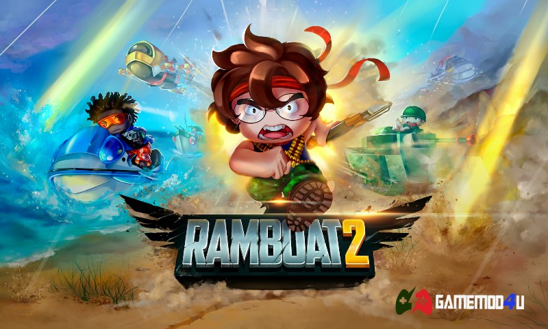 Ramboat 2 Mod Full tiền cho điện thoại Android