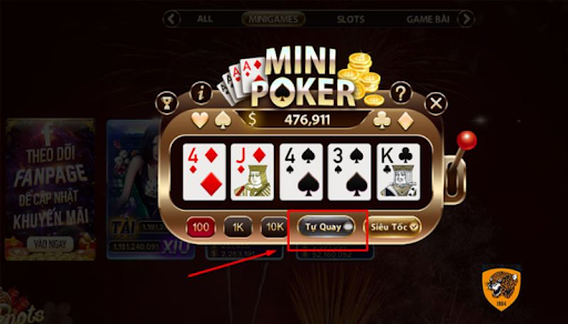 Cách quay mini poker nổ hũ như thế nào có độ chính xác cao